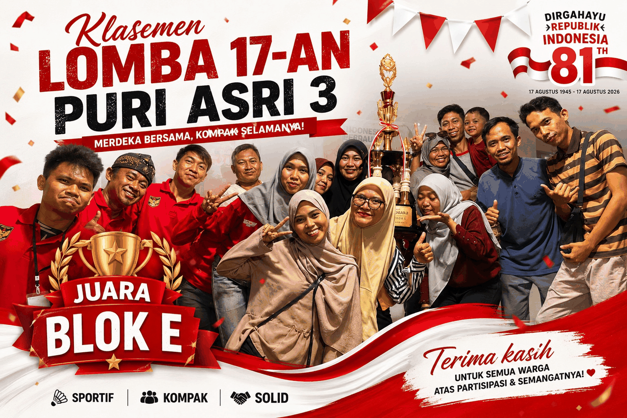 Blok E - Juara Piala Bergilir 17 Agustusan Puri Asri 3